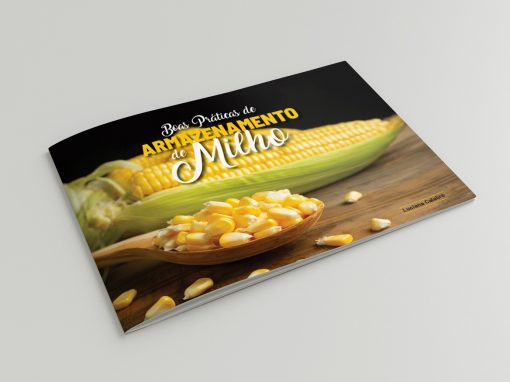 Boas Práticas de Armazenamento de Milho – Cartilha